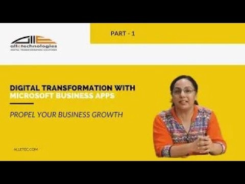 Digital Transformation With Microsoft Business Apps: Propel Your Business Growth | Part 1