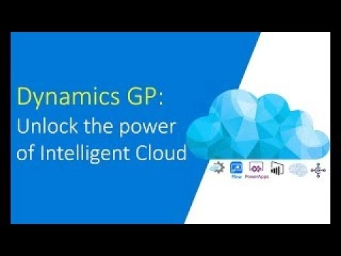 Dynamics GP: Unlock the power of Intelligent Cloud